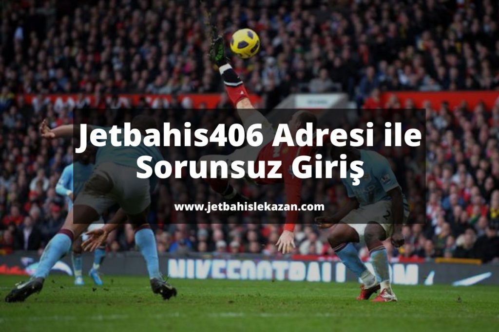 Jetbahis406-jetbahisgiris-jetbahiskacakizle