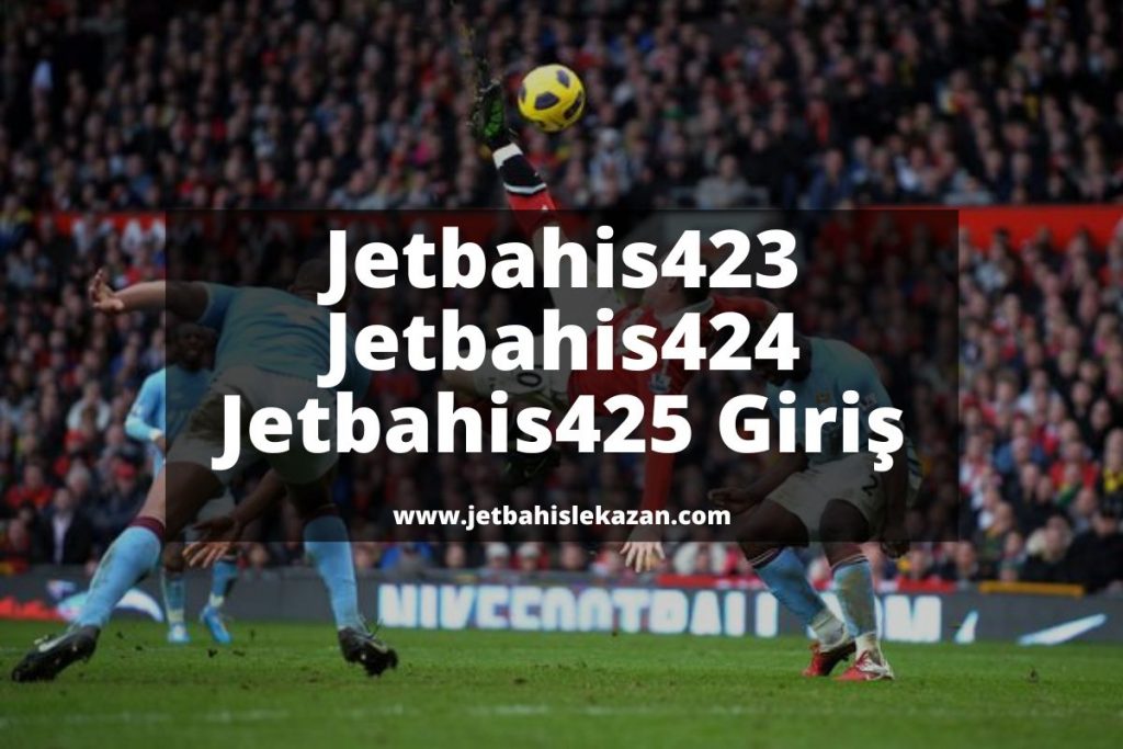 Jetbahis423-jetbahisgiris-jetbahiguncelgiris-jetbahislekazan