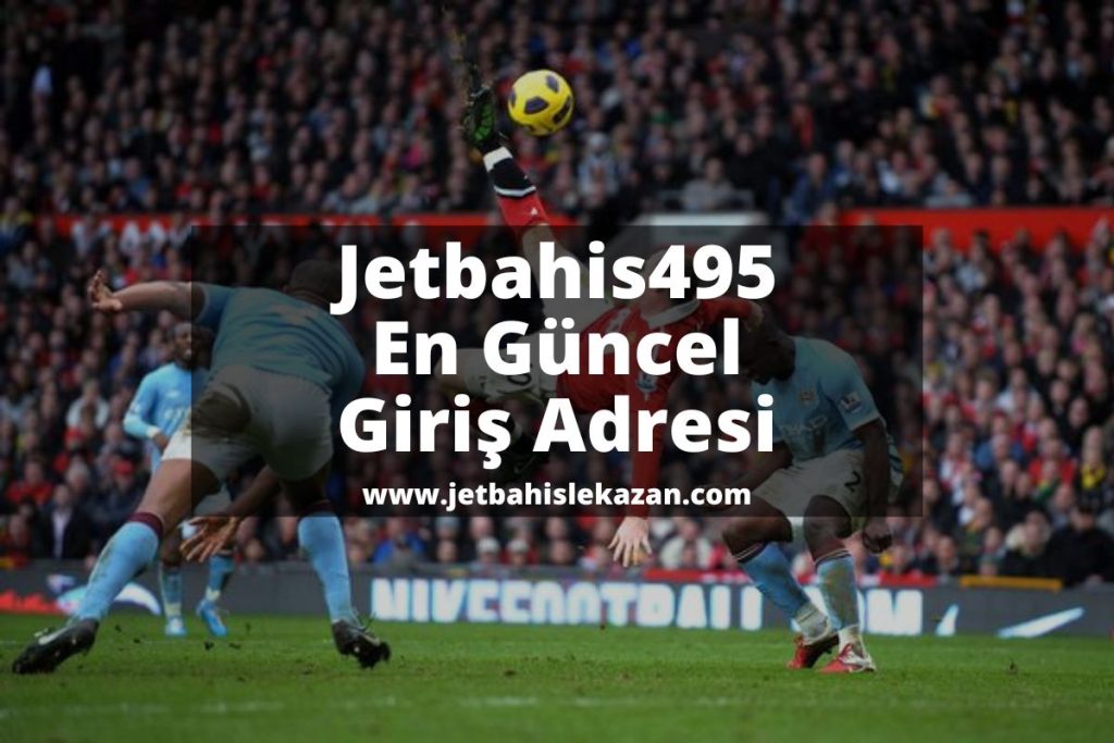 jetbahislekazan-jetbahis-Jetbahis495
