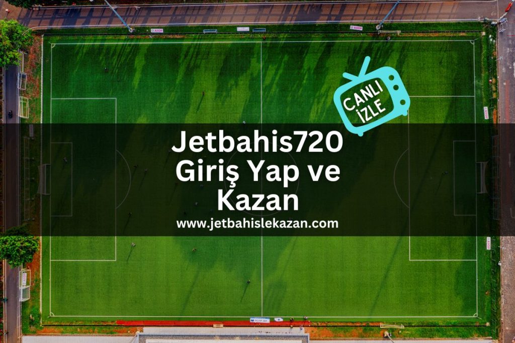jetbahislekazan-Jetbahis720